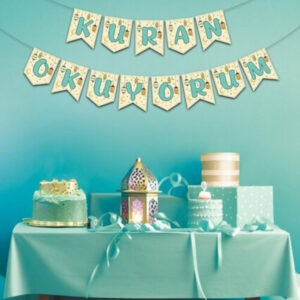 Kuran Okuyurum banner ve tavan süs Dini İslami Kurana Geçtim Partisi